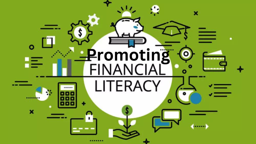 Promoting Financial Literacy